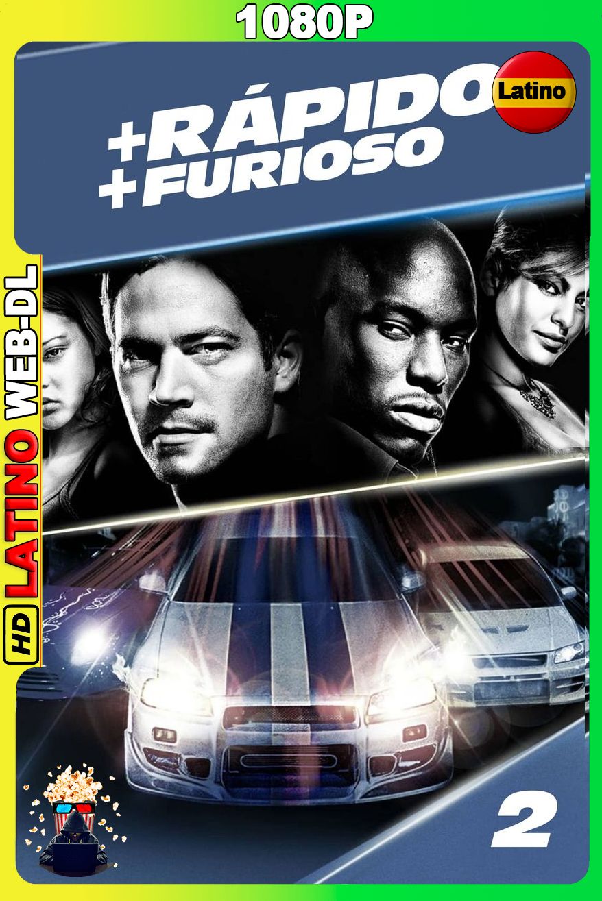Más rápido, más furioso (2003) [1080p] WEB-DL [Latino-Castellano-Inglés]