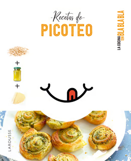 Cocina sin bla bla bla. Recetas de picoteo