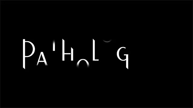 pathologic3