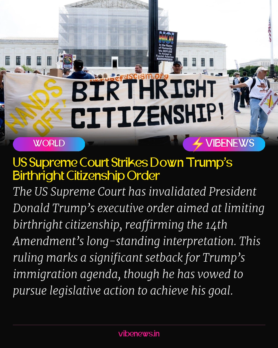 US Supreme Court Strikes Down Trump’s Birthright Citizenship Order