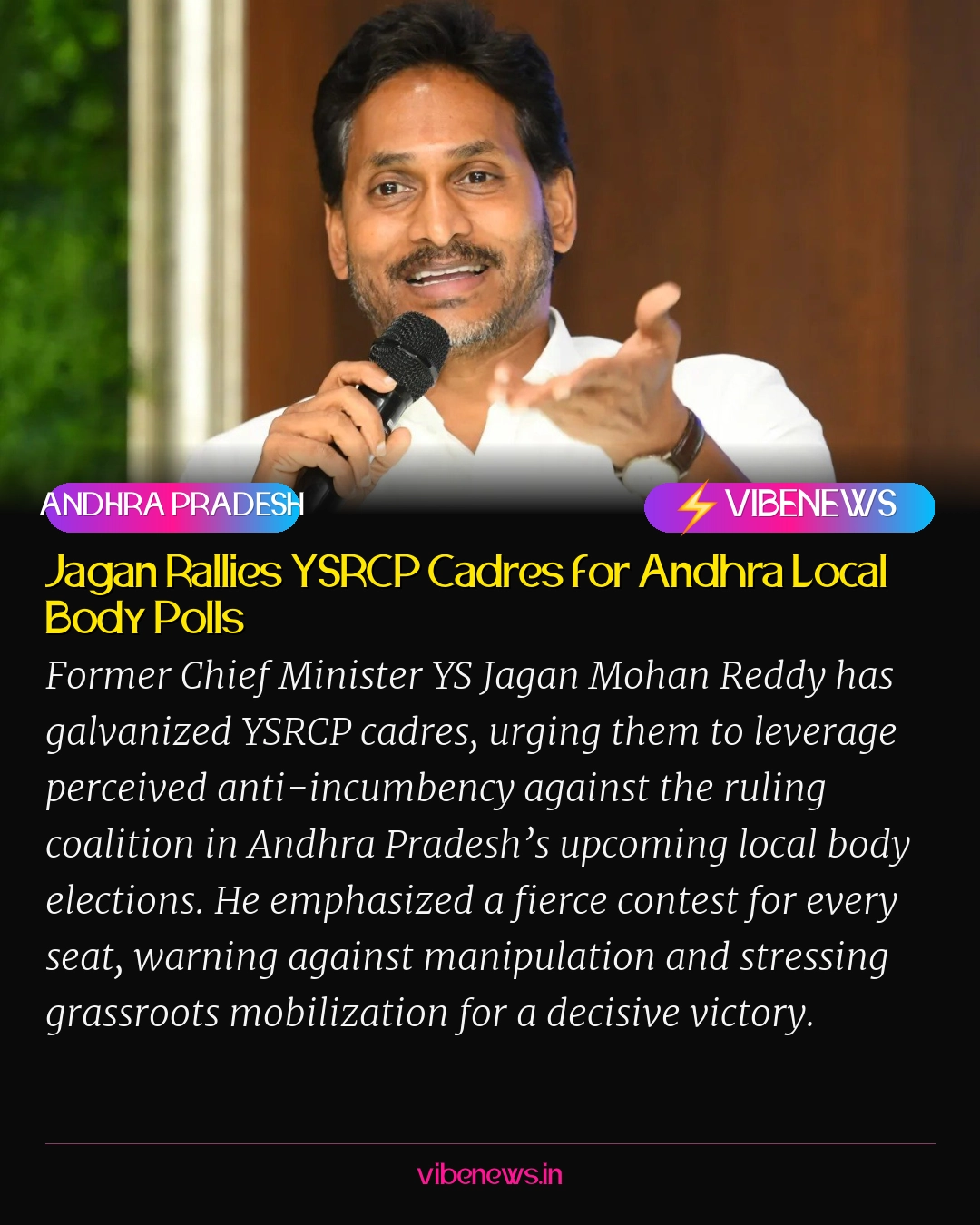 Jagan Rallies YSRCP Cadres for Andhra Local Body Polls