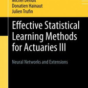 Effective-Statistical-Learning-Methods-for-Actuaries-III