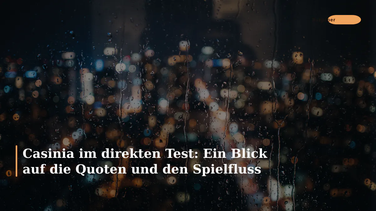 Casinia im direkten Test: Ein Blick auf die Quoten und den Spielfluss