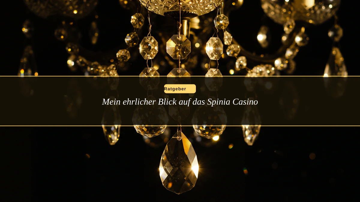 Mein ehrlicher Blick auf das Spinia Casino