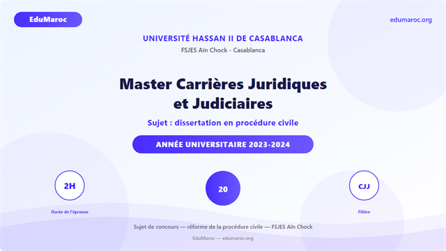 Exemple Concours Master Carrières Juridiques et Judiciaires FSJES Aïn Chock 2023-2024