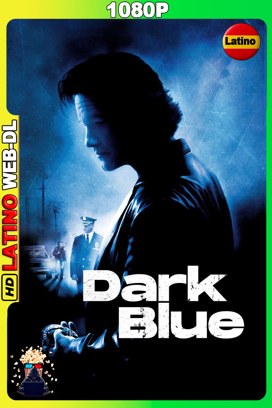 Dark Blue (2002) [1080p] WEB-DL [Latino-Inglés]