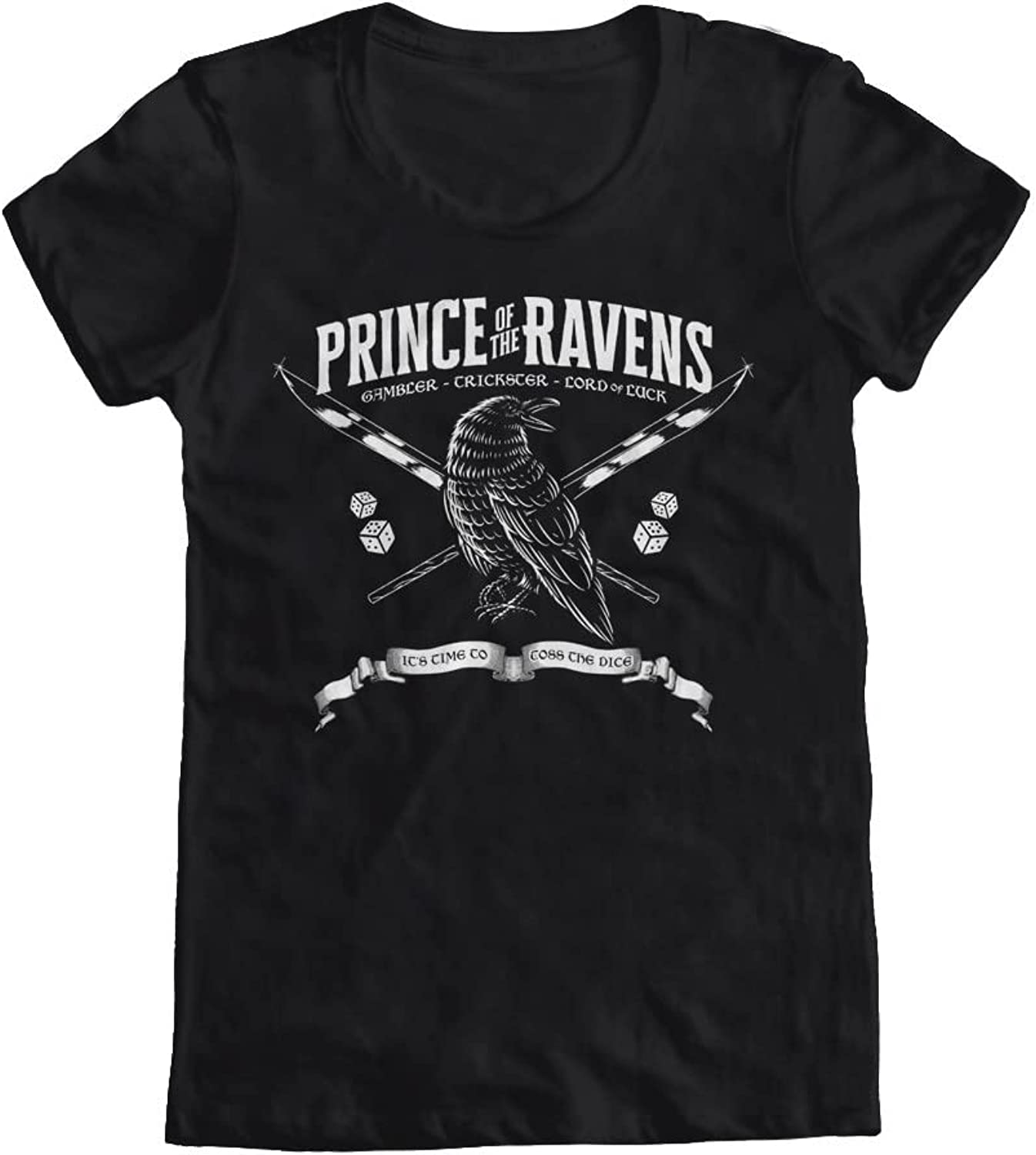 Prince Of The Ravens Just Like The Prince Of Crows Ladies’ Crewneck T-Shirt