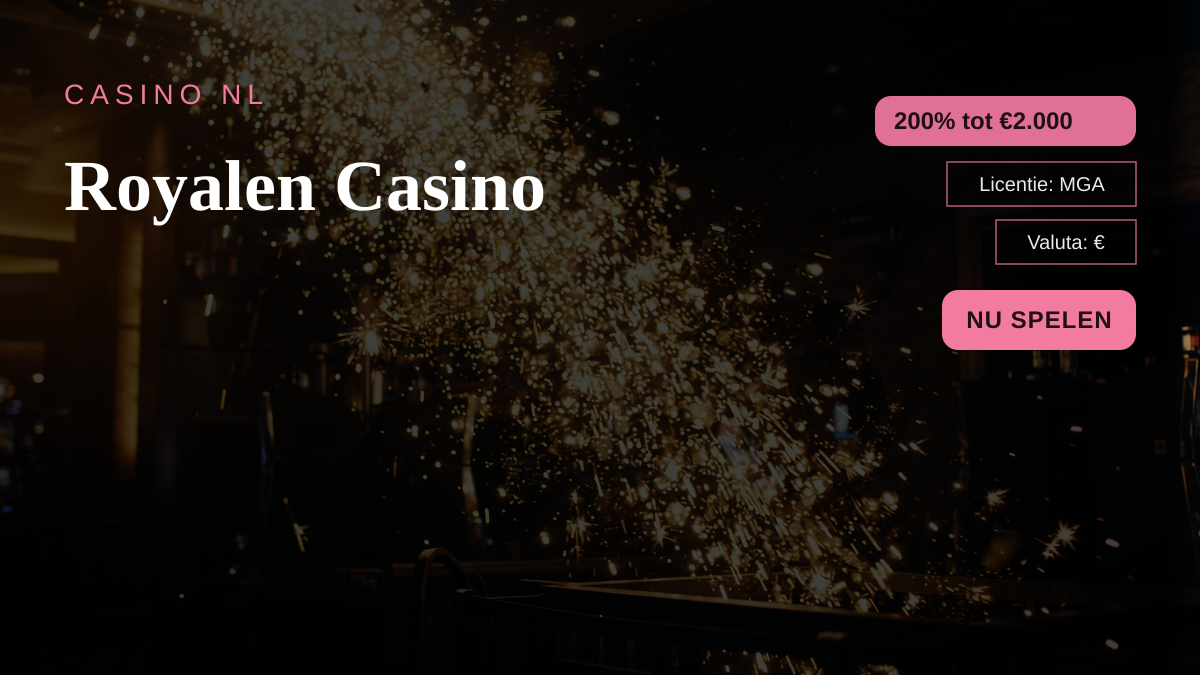 Royalen Casino — welkomstbonus 200% tot €2.000 + 200 FS, betalingen: Visa, Mastercard, iDEAL, Bitcoin, Ethereum