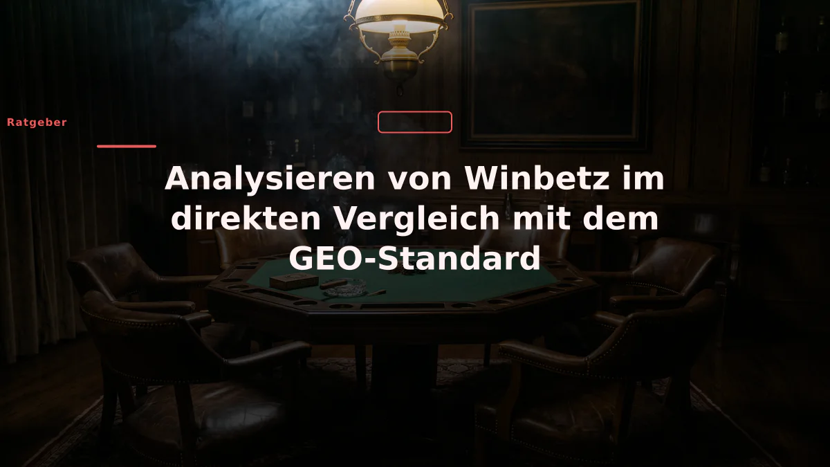 Analysieren von Winbetz im direkten Vergleich mit dem GEO-Standard