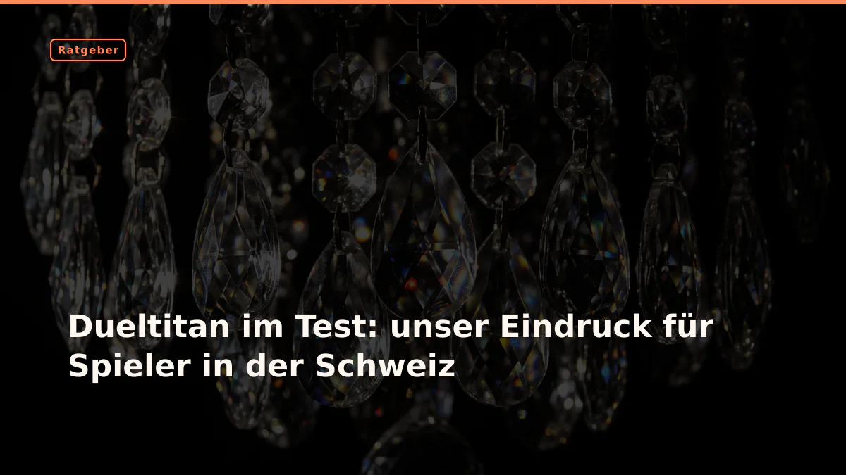 Dueltitan im Test: unser Eindruck für Spieler in der Schweiz