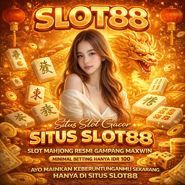SLOT88 > Link Situs Slot Gacor Mahjong Ways Banjir Scatter Hari Ini image 1