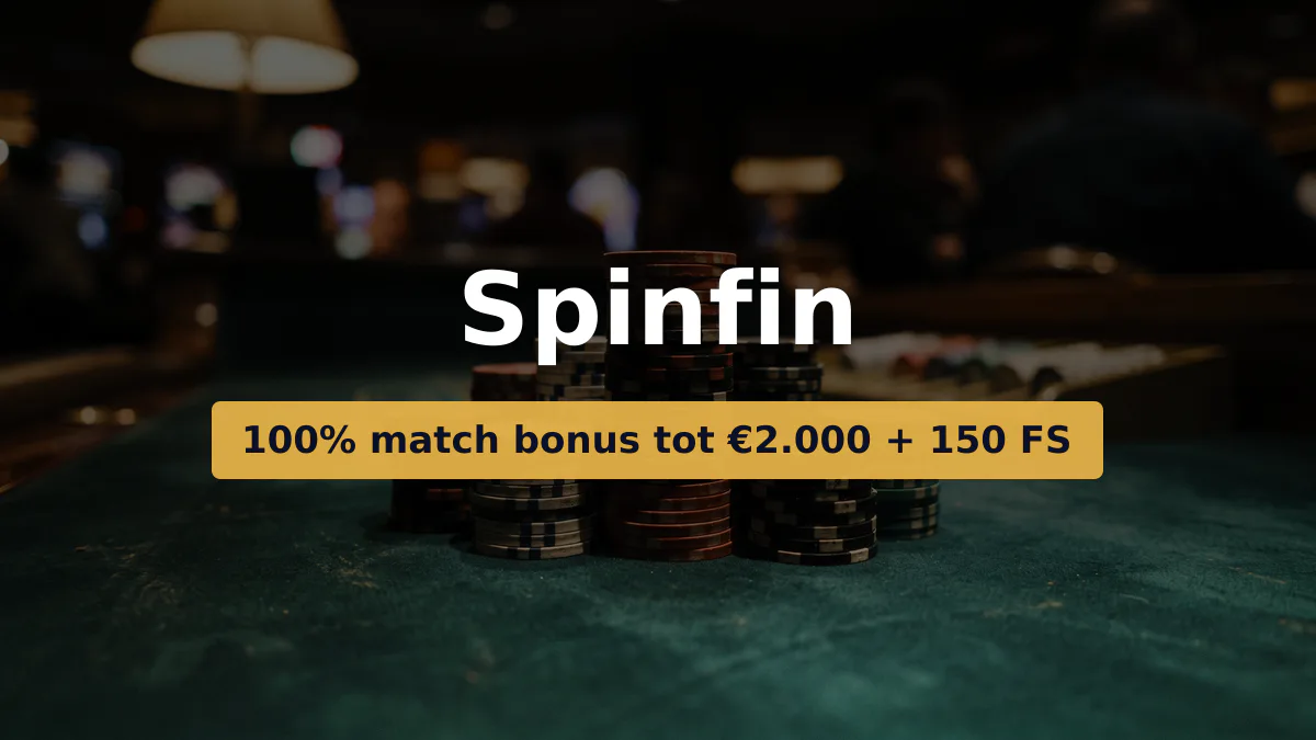 Spinfin casino — welkomstbonus 100% match bonus tot €2.000 + 150 FS, betalingen: Visa, Mastercard, Skrill, Neteller, Paysafecard