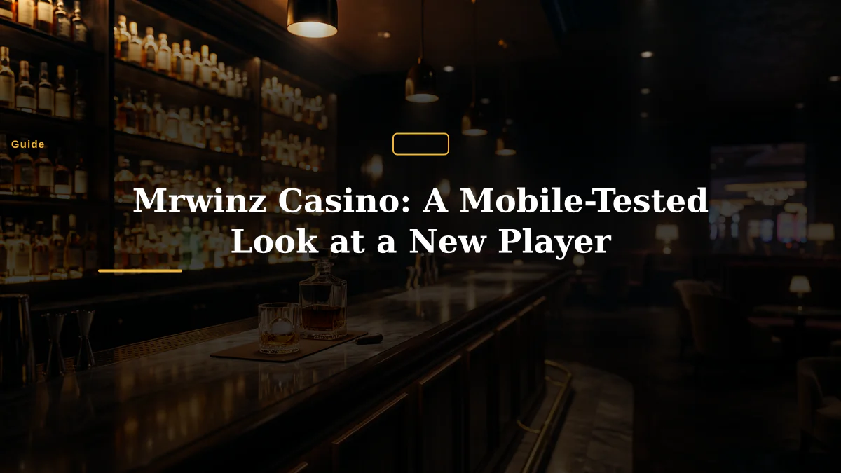 Mrwinz Casino: A Mobile-Tested Look at a New Player
