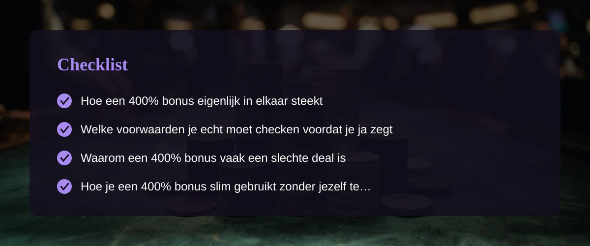 Wat een 400% casino bonus echt betekent voor jou als speler — Checklist