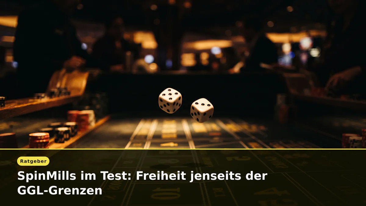 SpinMills im Test: Freiheit jenseits der GGL-Grenzen