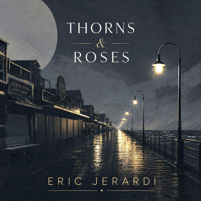 Eric Jerardi Releases Thorns Roses.jpg