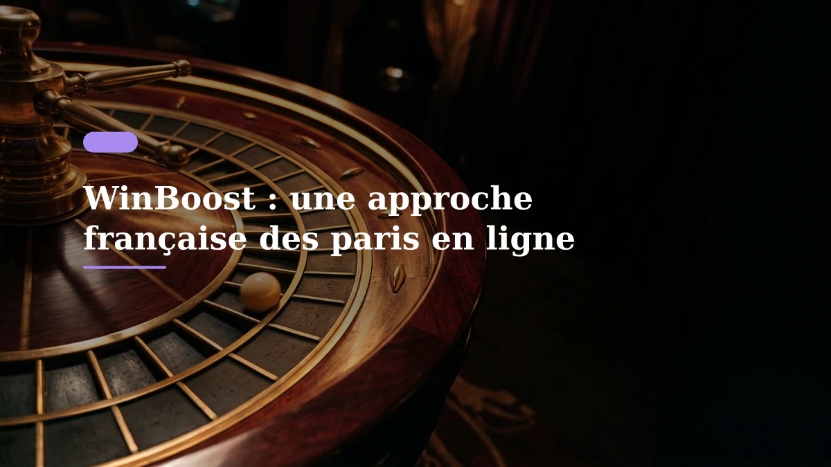 WinBoost : une approche française des paris en ligne