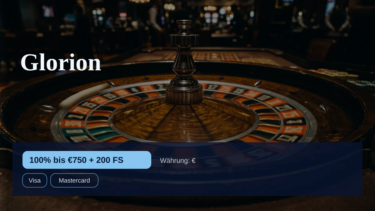 Glorion Casino — Willkommensbonus 100% bis €750 + 200 FS, Zahlungen: Visa, Mastercard, Skrill, Neteller, Sofort