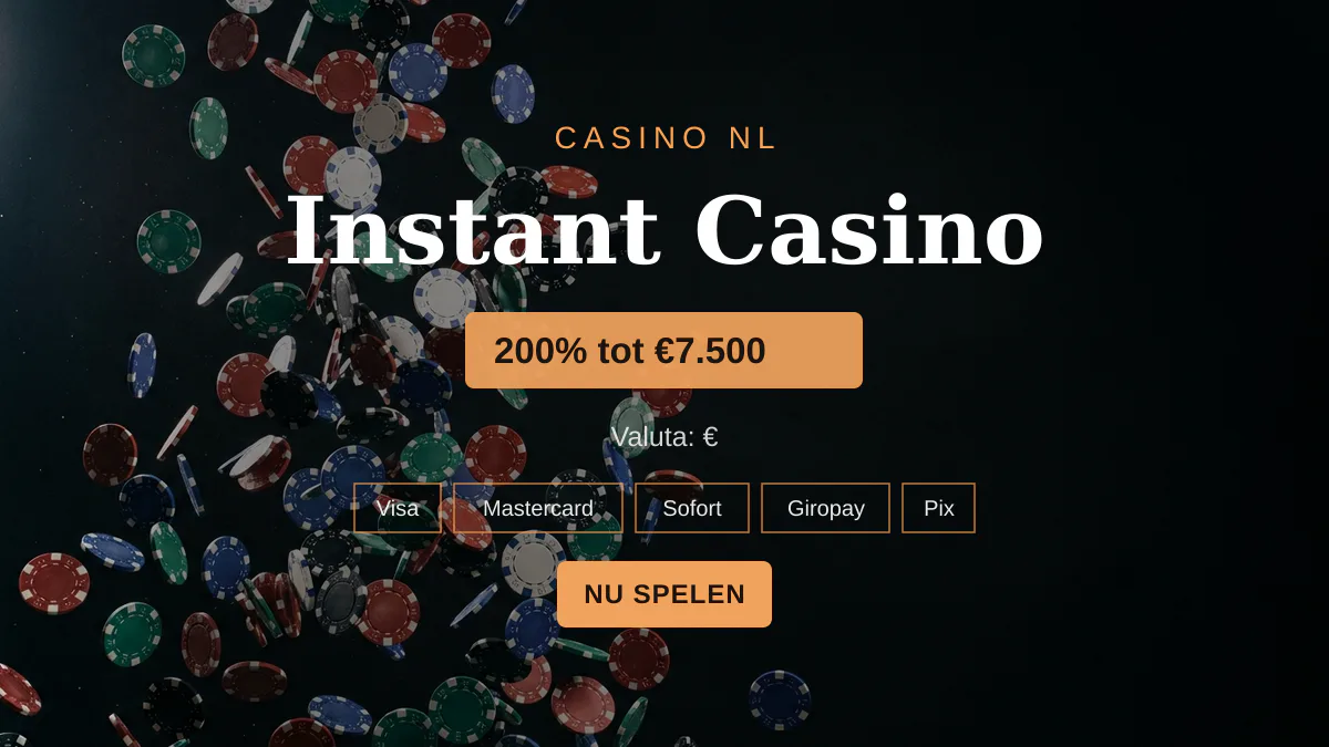 Instant Casino — welkomstbonus 200% tot €7.500 + 25 FS, betalingen: Visa, Mastercard, Sofort, Giropay, Pix