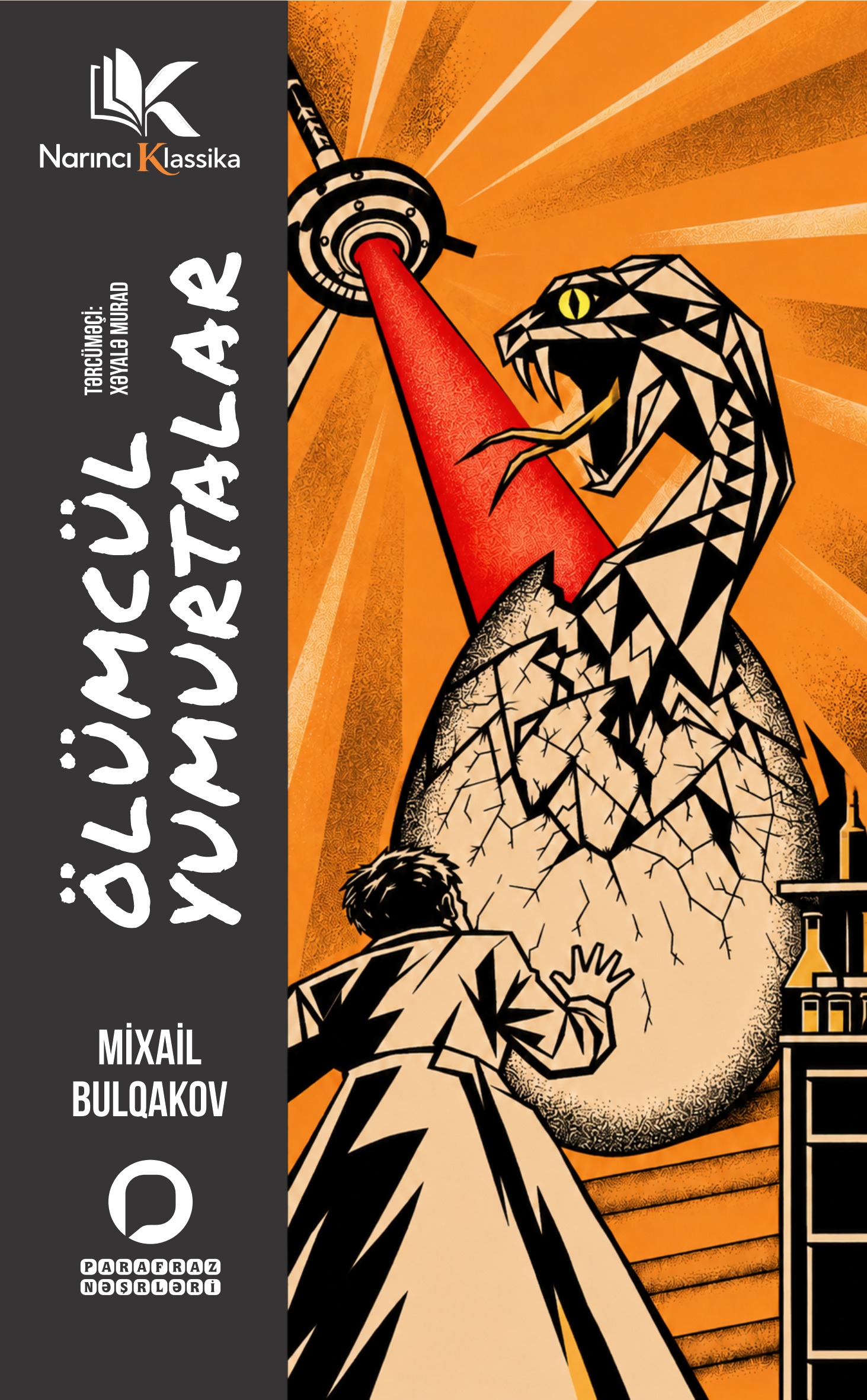 Ölümcül yumurtalar