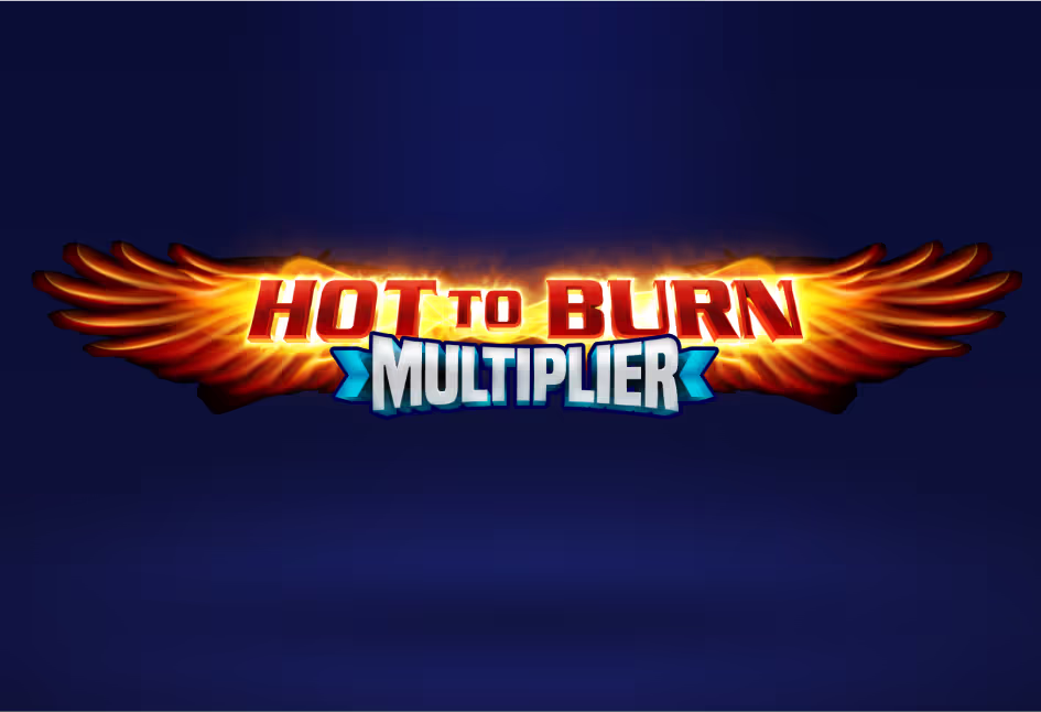 Hot to Burn Multiplier Demo Oyna