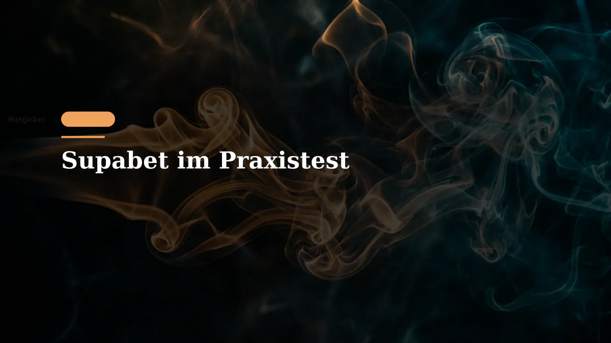 Supabet im Praxistest