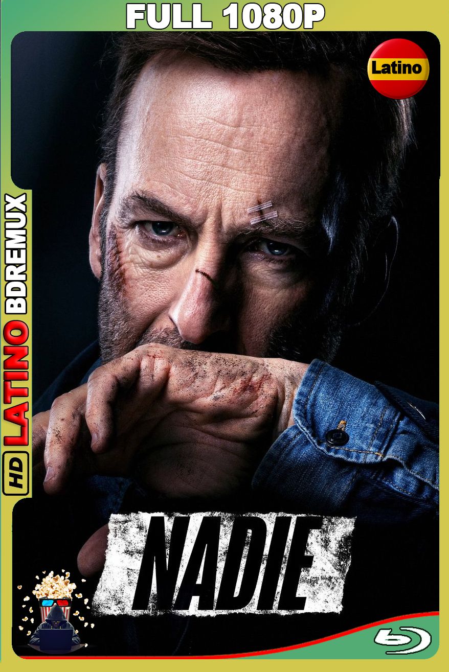 Nadie (2021) [Full 1080p] BDREMUX [Latino-Inglés]