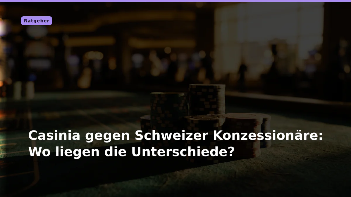 Casinia gegen Schweizer Konzessionäre: Wo liegen die Unterschiede?