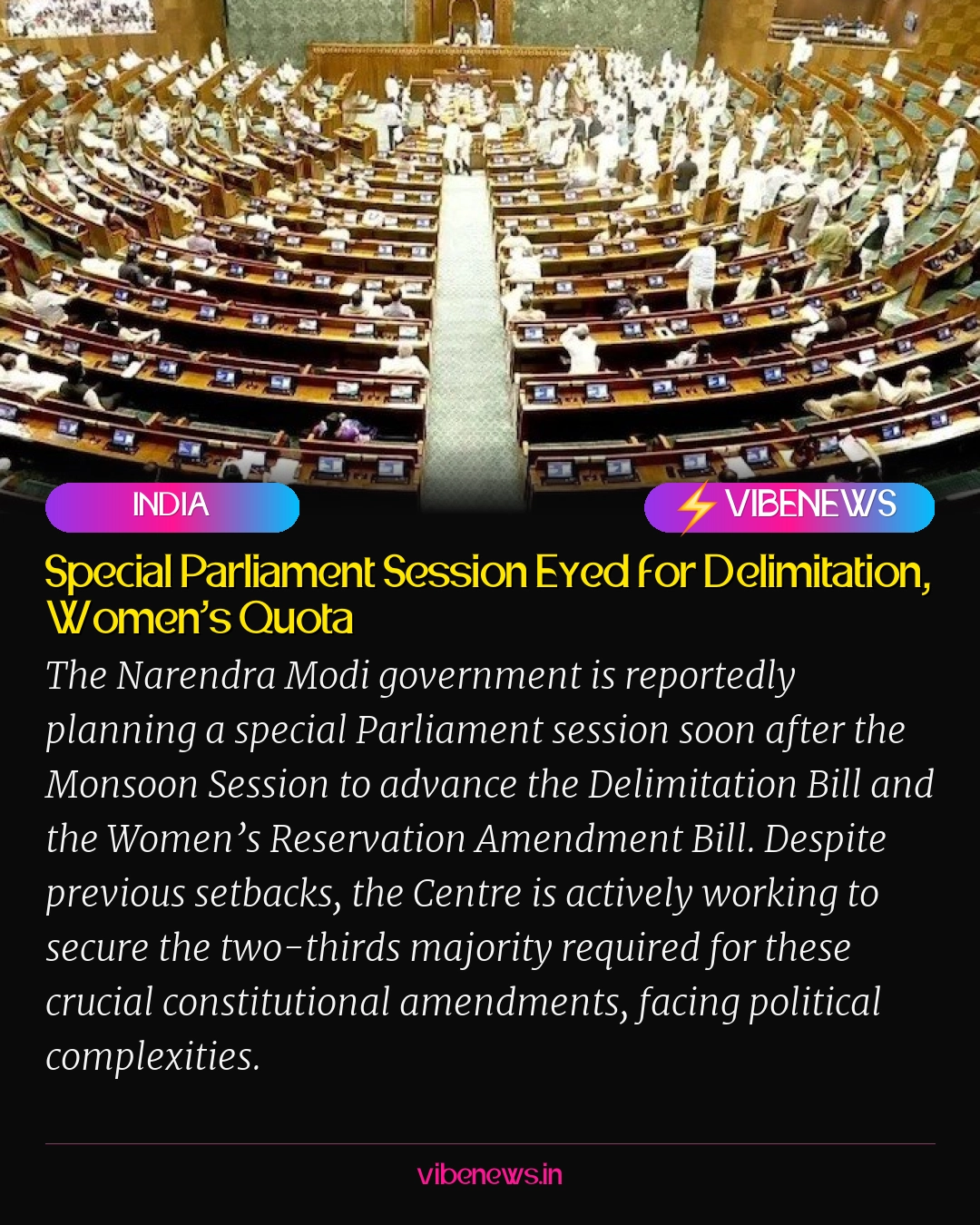 Special Parliament Session Eyed for Delimitation, Women’s Quota