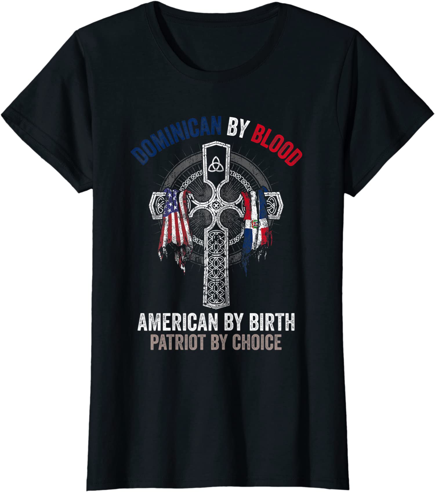 Dominican By Blood American By Birth Dominican Flag Ladies’ Crewneck T-Shirt