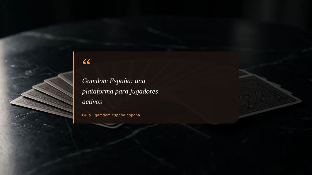 Gamdom España: una plataforma para jugadores activos