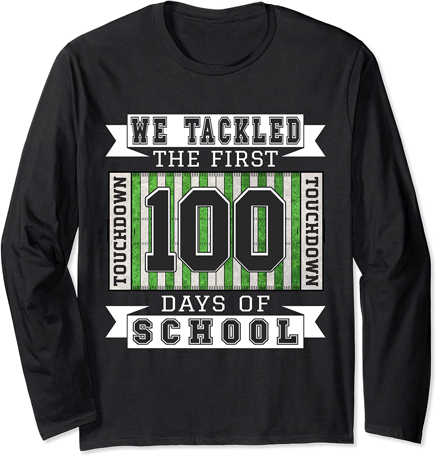 100 Days of School Football Teacher Student Sport Long Sleeve T-Shirt