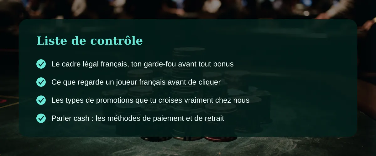 Décrypter l'idée d'un bonus sans dépôt pour un joueur en france — Liste de contrôle