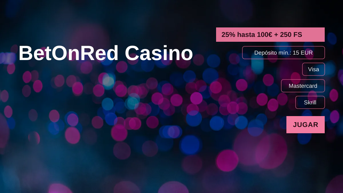 BetOnRed Casino &mdash; bono de bienvenida 25% hasta 100&euro; + 250 FS, pagos: Visa, Mastercard, Skrill, Neteller, Paysafecard