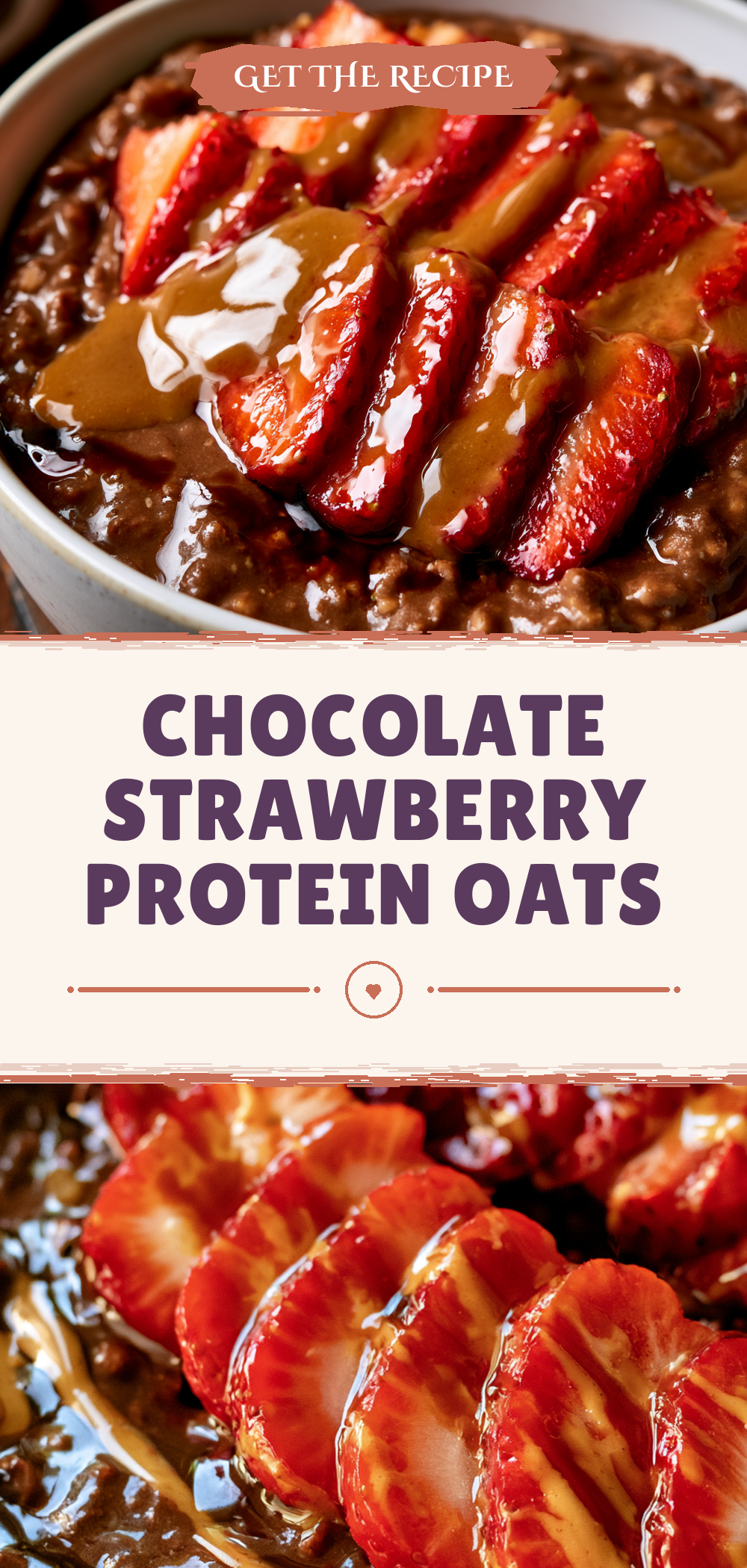 Pinterest graphic for Chocolate Strawberry Protein Oats