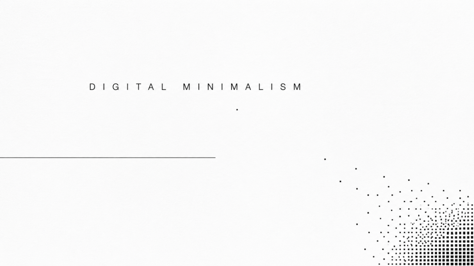 Digital Minimalism