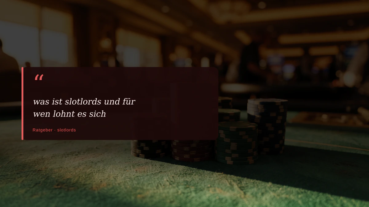 was ist slotlords und für wen lohnt es sich