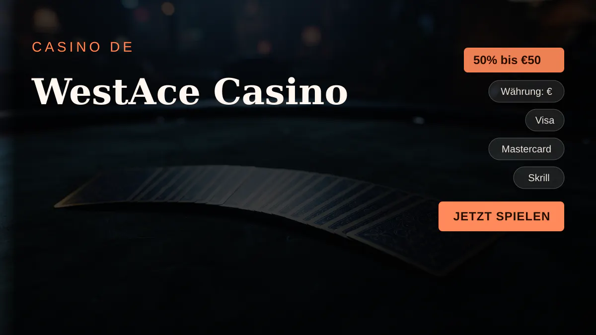 WestAce Casino — Willkommensbonus 50% bis €50 + 50 FS, Zahlungen: Visa, Mastercard, Skrill, Neteller, Paysafecard