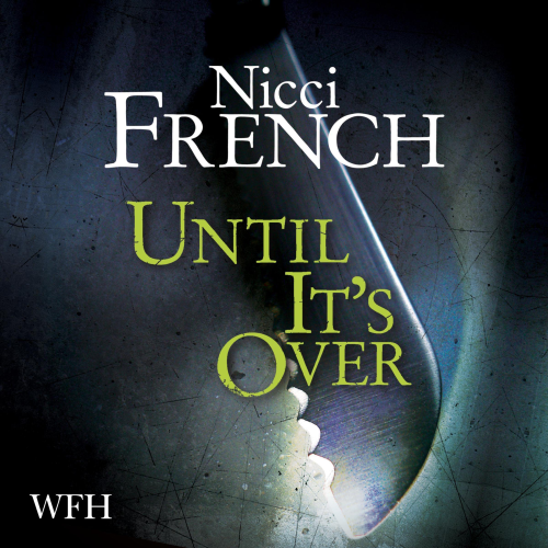 Until It’s Over Until It’s Over