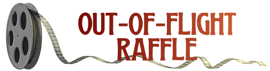 Out of Flight Raffle