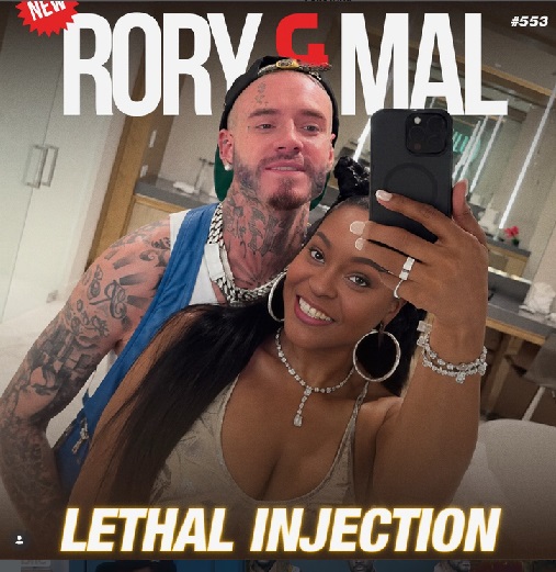 Audio: New Rory & Mal (Episode 553) Lethal Injection