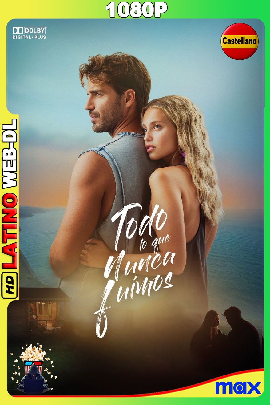 Todo lo que nunca fuimos (2026) [1080p] {MAX} WEB-DL [Castellano]