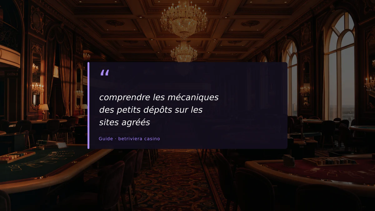 comprendre les mécaniques des petits dépôts sur les sites agréés