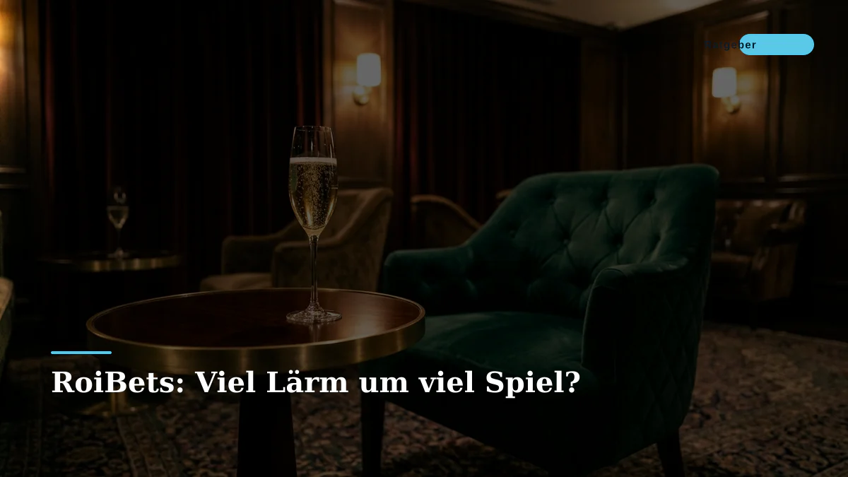 RoiBets: Viel Lärm um viel Spiel?