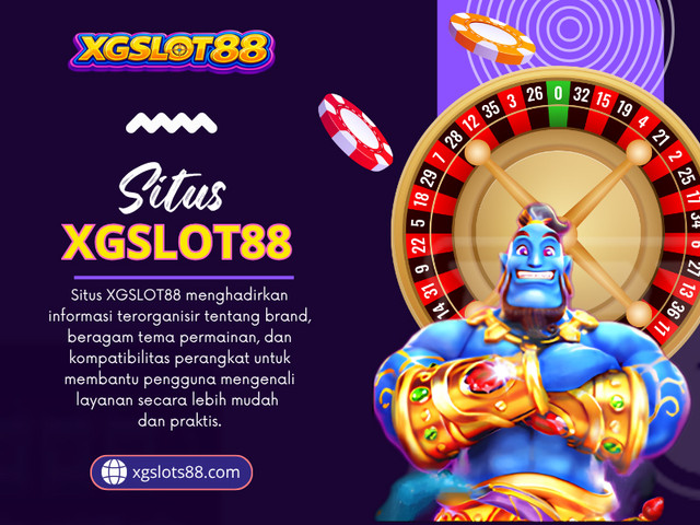 Karena itu, saat mempelajari situs xgslot88, jangan hanya melihat nama kategori atau gambar yang ditampilkan. Cari tahu bagaimana permainan bekerja dan apakah aturan dasarnya tersedia sebelum memutuskan untuk mencobanya.

Baca Blog Kami:
https://xgslots88.jimdofree.com
https://xgslots88.mystrikingly.com/
https://blogfreely.net/xgslots88/

Tautan Lainnya:
https://bio.site/xgslots88
https://gravatar.com/xgslots88
https://www.buzzbii.com/xgslots88login