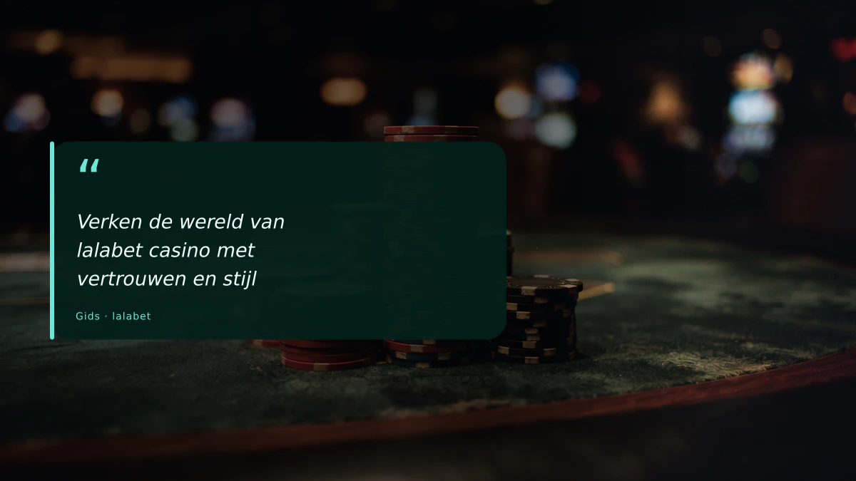 Verken de wereld van lalabet casino met vertrouwen en stijl