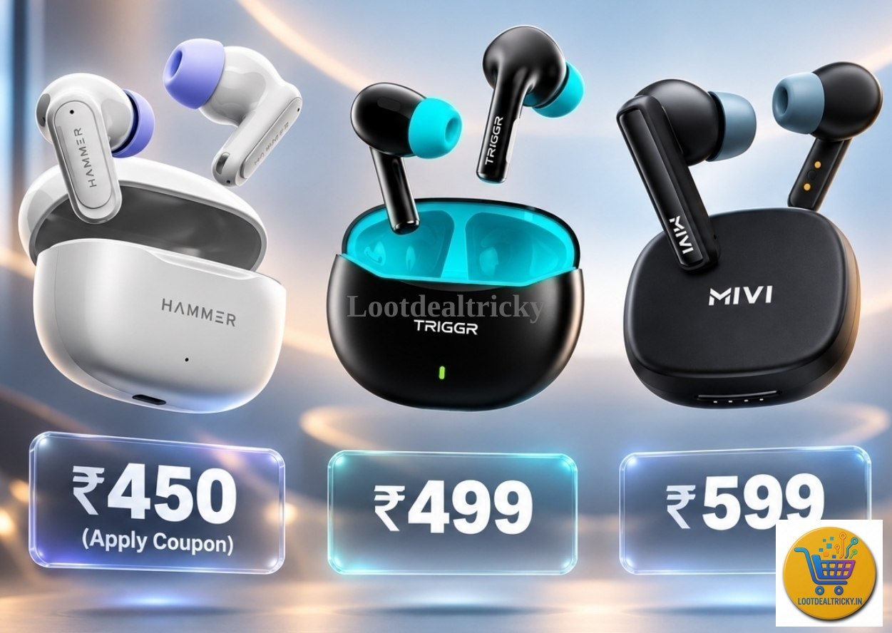 Best Earbuds Deals – Just ₹599 | Huge Savings Offer