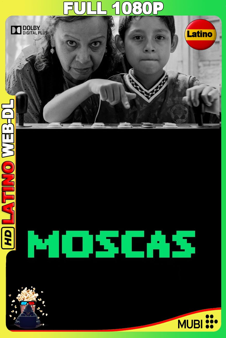 Moscas (2026) [Full 1080p] WEB-DL [Latino]