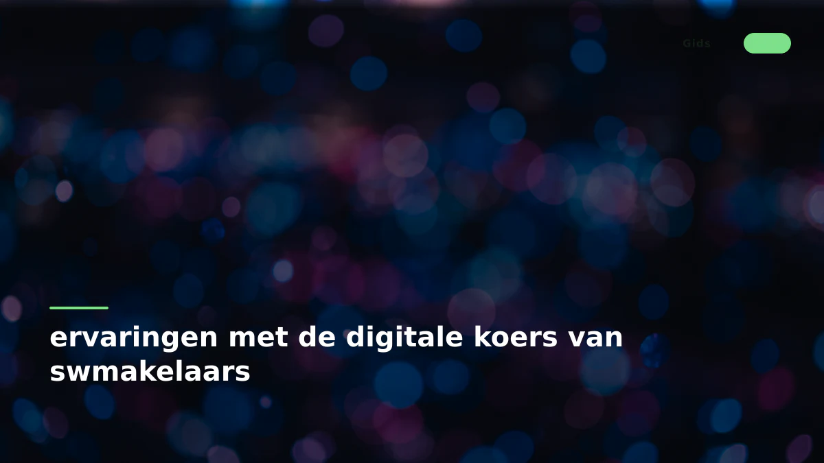 ervaringen met de digitale koers van swmakelaars