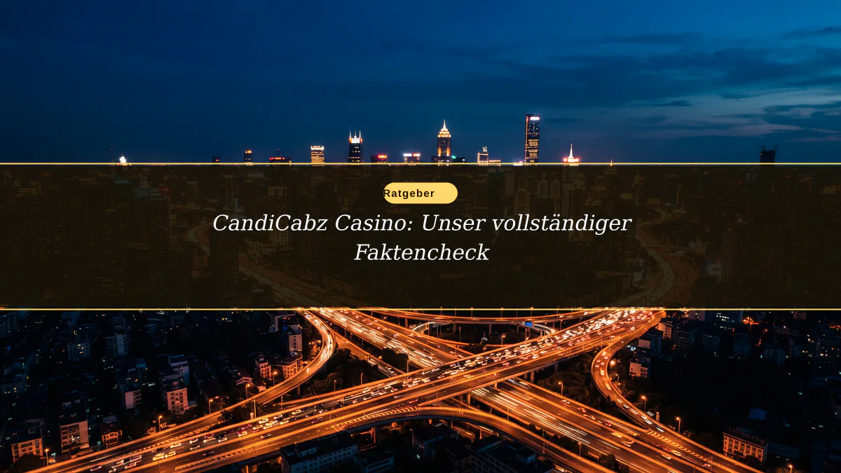 CandiCabz Casino: Unser vollständiger Faktencheck